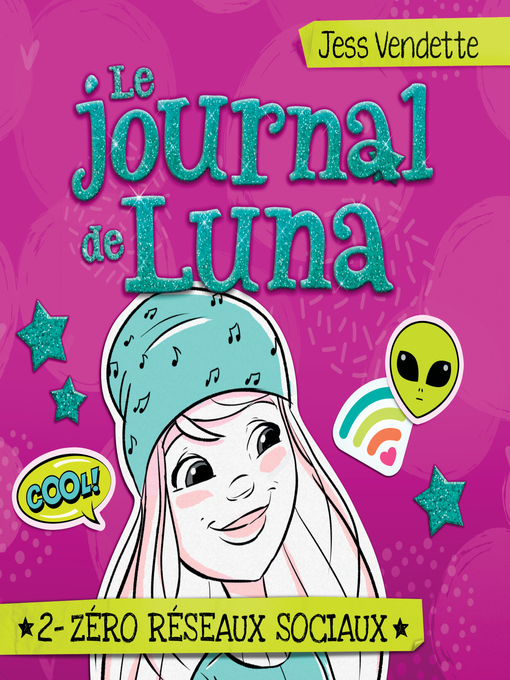 Title details for Le journal de Luna by Jess Vendette - Wait list